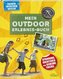 Mein Outdoor Erlebnis-Buch
