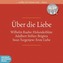 Über die Liebe, 6 Audio-CDs