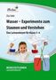 Wasser - Experimente zum Staunen und Verstehen, 1 CD-ROM