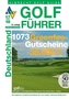 Albrecht Golf Guide Golf Führer Deutschland 2017/18 inklusive Gutscheinbuch