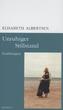 Unruhiger Stillstand