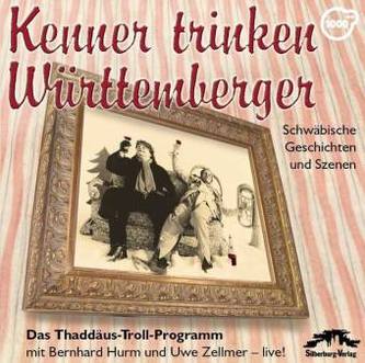 Kenner trinken Württemberger, 1 Audio-CD