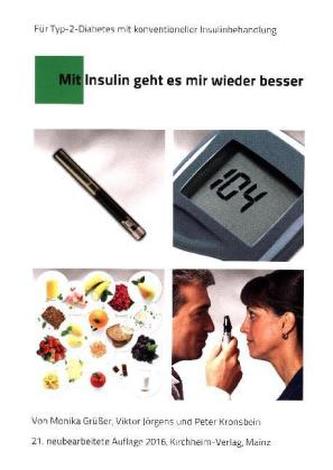 Mit Insulin geht es mir wieder besser
