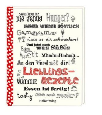 Rezept-Einschreibbuch: Lieblingsrezepte WortSchätze