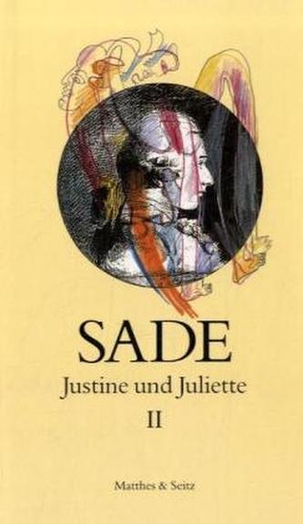 Justine und Juliette. Bd.2