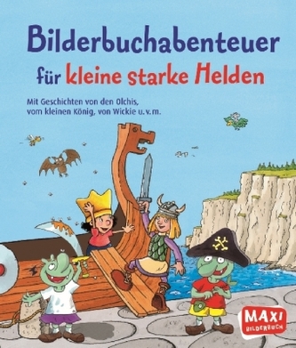 Bilderbuchabenteuer für kleine starke Helden
