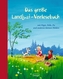 Das große Landlust-Vorlesebuch