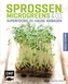Sprossen, Microgreens & Co.