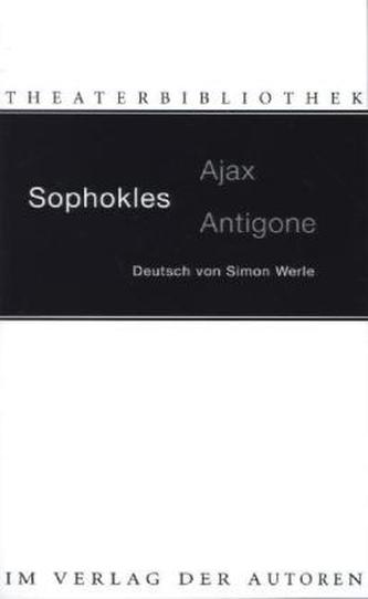 Ajax. Antigone