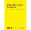 The Laboratory Concept
