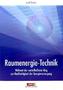Raumenergie-Technik