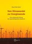 Vom Klimawandel zur Energiewende