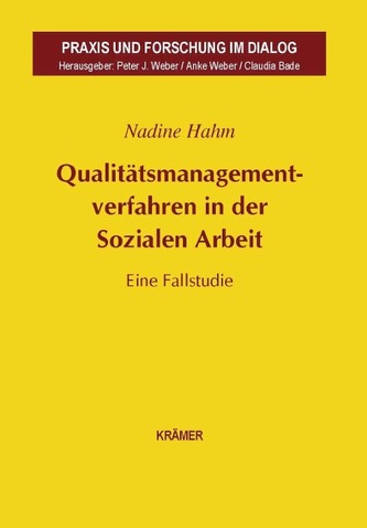Qualitätsmanagementverfahren in der Sozialen Arbeit