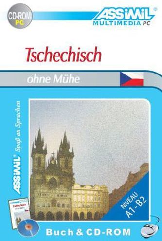 Assimil Tschechisch ohne Mühe, 1 CD-ROM m. Lehrbuch