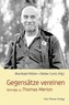 Gegensätze vereinen