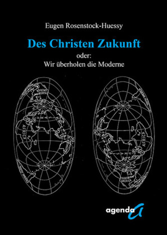 Des Christen Zukunft