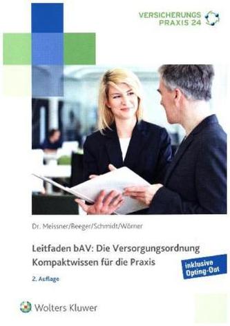 Leitfaden bAV: Die Versorgungsordnung