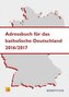 Adressbuch für das katholische Deutschland 2016/2017