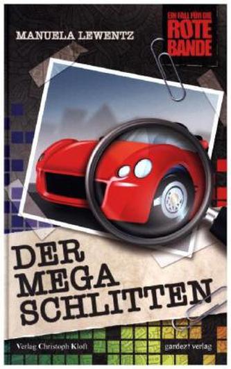 Der Mega-Schlitten