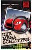 Der Mega-Schlitten