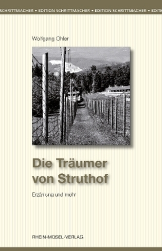 Die Träumer von Struthof