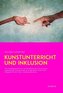 Kunstunterricht und Inklusion