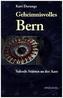 Geheimnisvolles Bern
