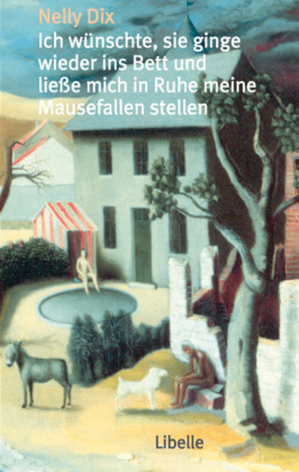 Ich wünschte, sie ginge wieder ins Bett und ließe mich in Ruhe meine Mausefallen stellen