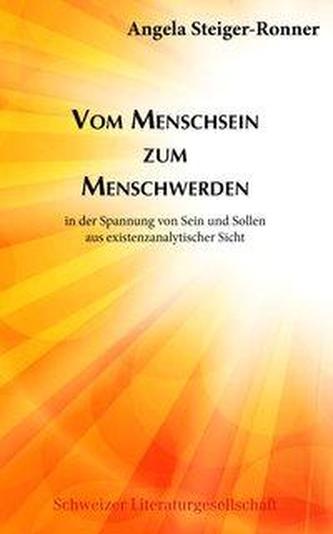 Vom Menschsein zum Menschwerden