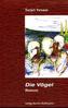 Die Vögel