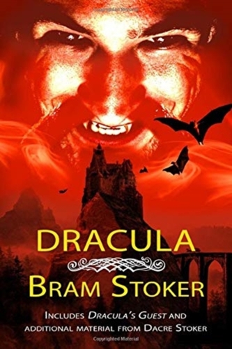 Dracula - THE CLASSIC VAMPIRE NOVEL WITH ADDED MATERIAL