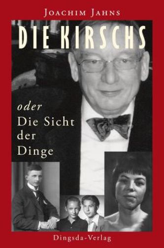 Die Kirschs oder Die Sicht der Dinge