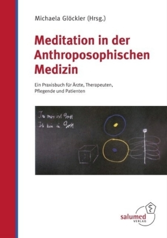 Meditation in der Anthroposophischen Medizin
