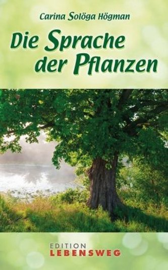 Die Sprache der Pflanzen
