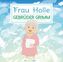 Frau Holle, 1 Audio-CD