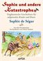 Sophie und andere Katastrophen