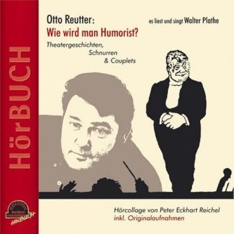 Wie wird man Humorist?, 1 Audio-CD