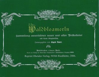 Waldbleamerln - Bayerwald Liederbuch