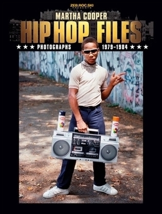 HIP HOP Files - Photographs 1979-1984