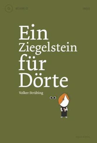Ein Ziegelstein für Dörte, m. Audio-CD