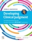Developing Clinical Judgment for Professional Nursing and the Next-Generation NCLEX-RN (R) Examination