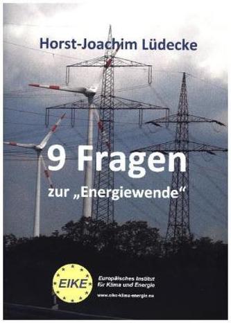 9 Fragen zur 'Energiewende'