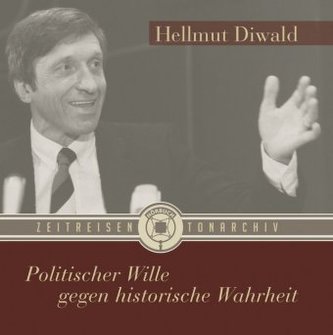 Politischer Wille gegen historische Wahrheit, Audio-CD