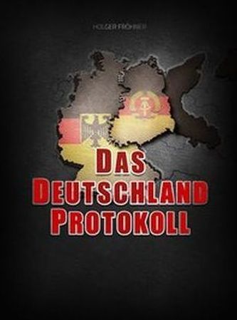 Das Deutschland Protokoll