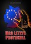 Das letzte Protokoll