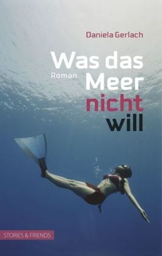 Was das Meer nicht will