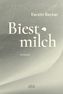 Biestmilch