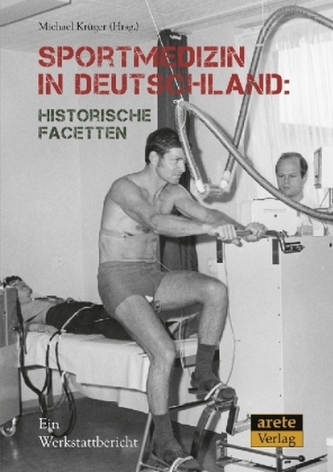 Sportmedizin in Deutschland: Historische Facetten