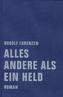 Alles andere als ein Held