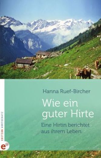 Wie ein guter Hirte